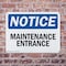 Signmission Maintenance Entrance, 14 in W x Rectangle, Plastic OS-2PACK-NS-P-1014-L-14105 - alternate 7